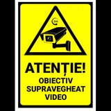 Semn pentru avertizare obiectiv supravegheat video